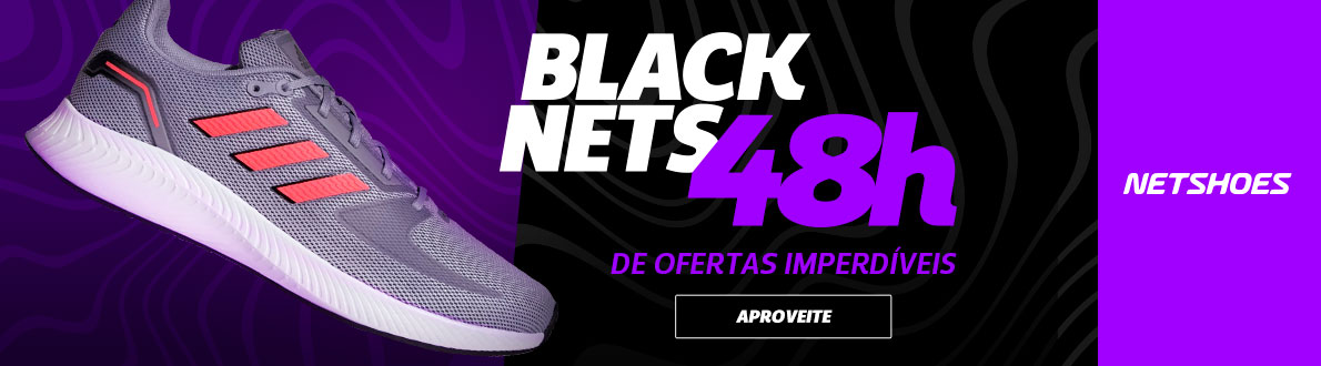 BLACK NETS - 48HS de ofertas imperdíveis - Compre já | Netshoes 